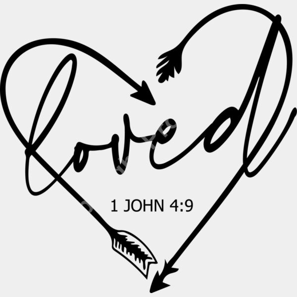 Loved 1 John 4 9 black Thumbnail