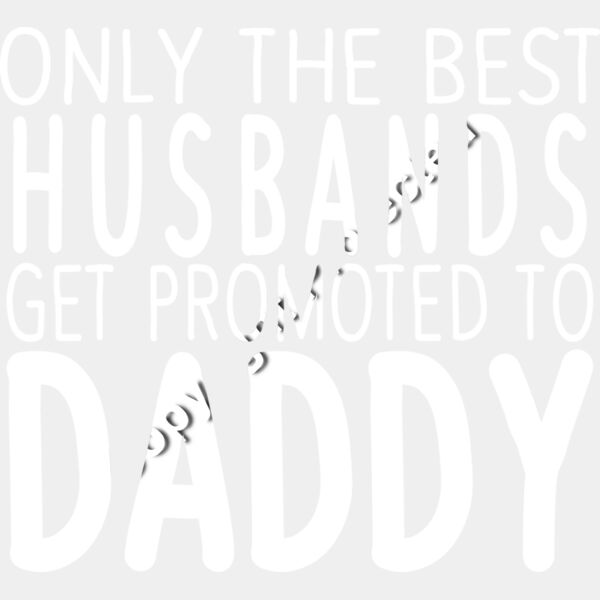 PROMOTED DADDY WHITE Thumbnail