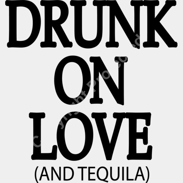 DRUNK ON LOVE TEQUILA BLACK Thumbnail