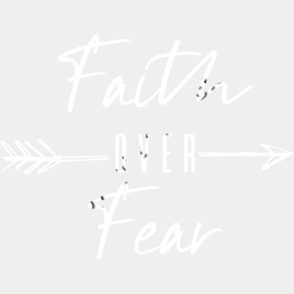 Faith over Fear white Thumbnail