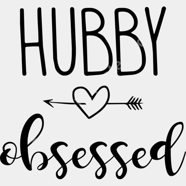 Hubby Obsessed black Thumbnail