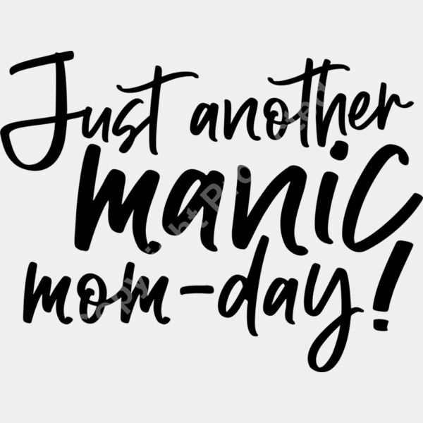 Manic MomDay BLACK Thumbnail